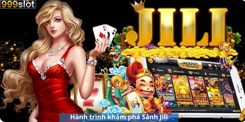 Những yếu tố làm lên tên tuổi của sảnh Jili